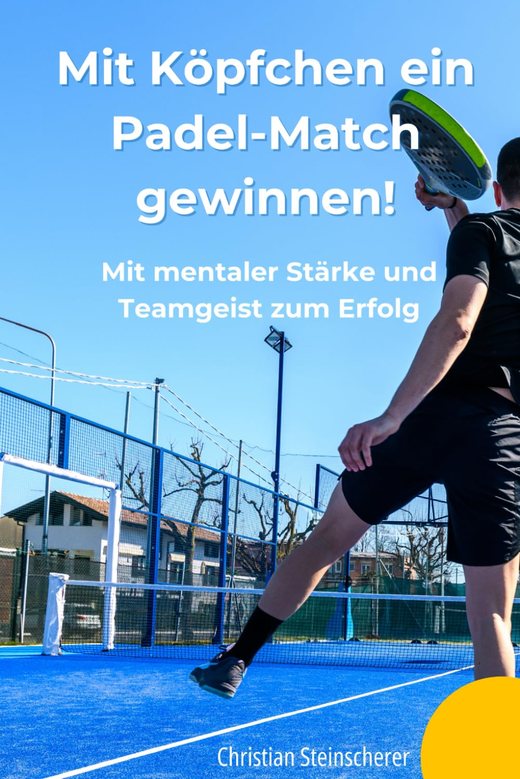 Buchcover: Mit Köpfchen ein Padel-Match gewinnen